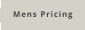 Mens Pricing
